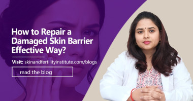How to Repair a Damaged Skin Barrier Effective Way ?