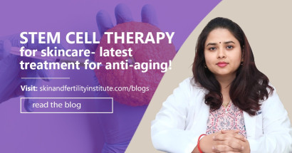 Stem Cell Therapy for Skincare: Upgraded Treatment for Anti-Aging!